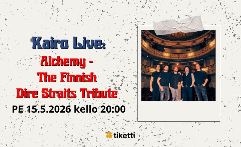 Kairo Live: Alchemy - The Finnish Dire Straits Tribute