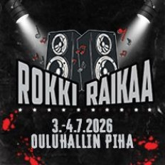 ROKKI RAIKAA OULU 2026 - 2 PÄIVÄÄ SISÄVESSA KAVERILIPPU K-18