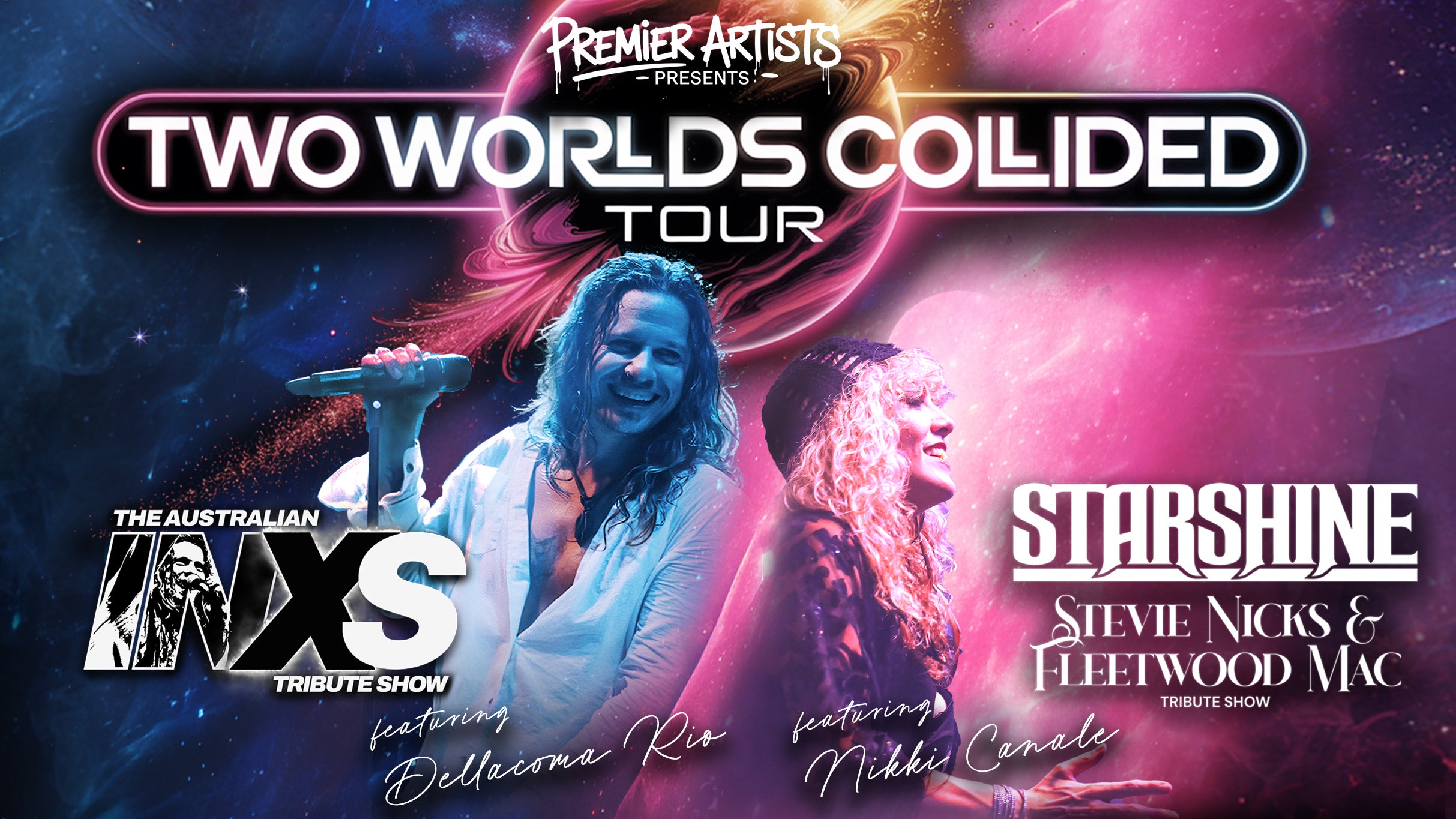 "Two Worlds Collided" The Australian INXS Tribute Show and Starshine