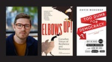 100. David Moscrop: Canada at a Crossroads