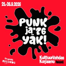 Punk ja Yäk 2026 - Helsinki edition - LAUANTAI K-18