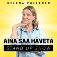 Helena Pöllänen - Aina saa hävetä K-18