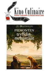 Kino Culinaire: Piemonten Tryffelinmetsästäjät
