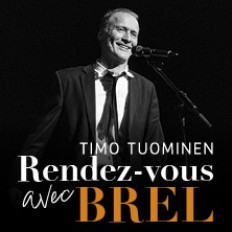 Timo Tuominen: Rendez-vous avec Brel