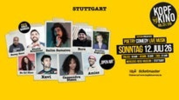Kopfkino Vol.23: Comedy • Poetry • Live Musik in Stuttgart "Open Air"