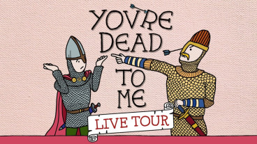 You're Dead To Me - Live Tour