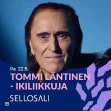 Sellosali: Tommi Läntinen – Ikiliikkuja