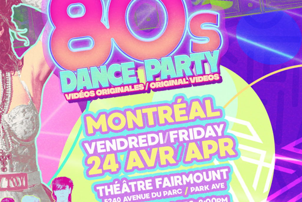 80s Dance Party Montreal!