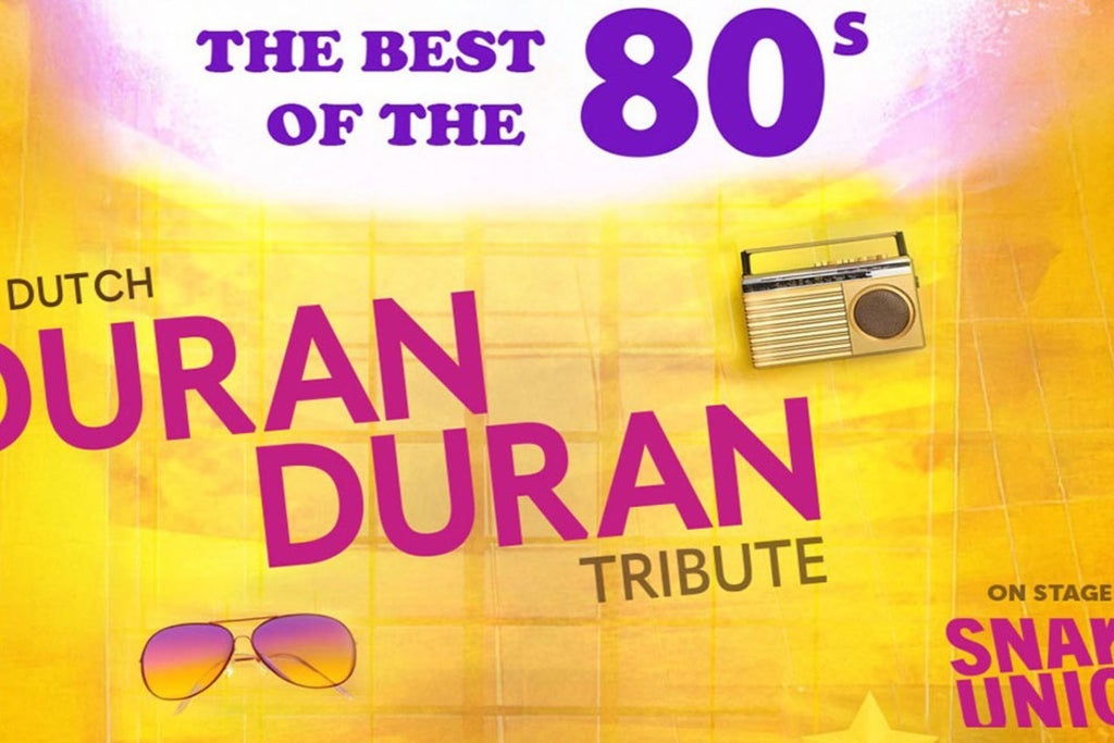 The Best of 80s - DURAN DURAN Tribute