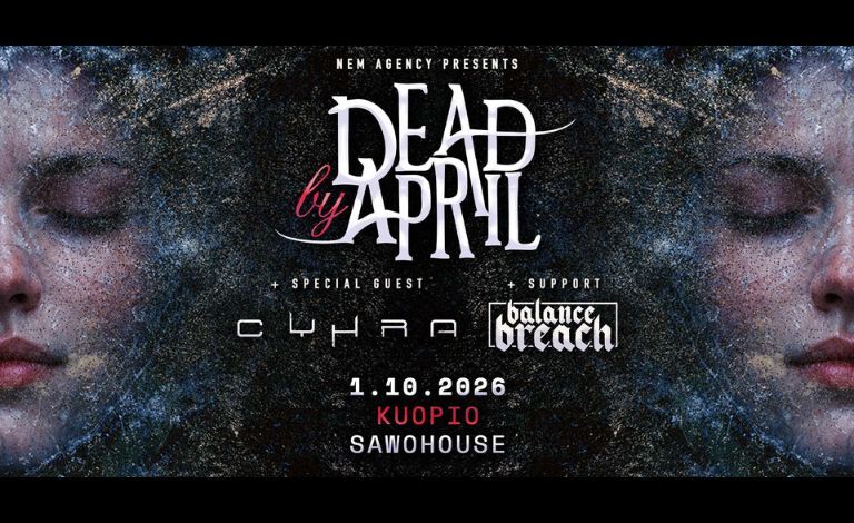 Dead By April, Cyhra, Balance Breach