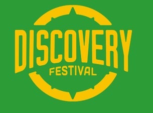 Discovery Festival Saturday & Sunday