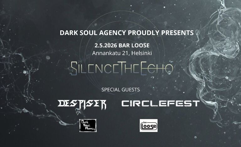 Silence The Echo, Despiser, Circlefest
