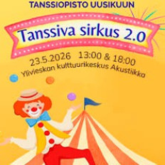 Tanssiva sirkus 2.0 - Ylivieskan näytös