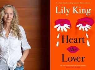 99. Lily King: Heart the Lover