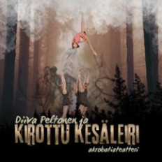 Diiva Peltonen ja kirottu kesäleiri