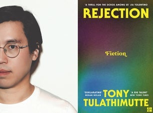 42. Tony Tulathimutte: Rejection