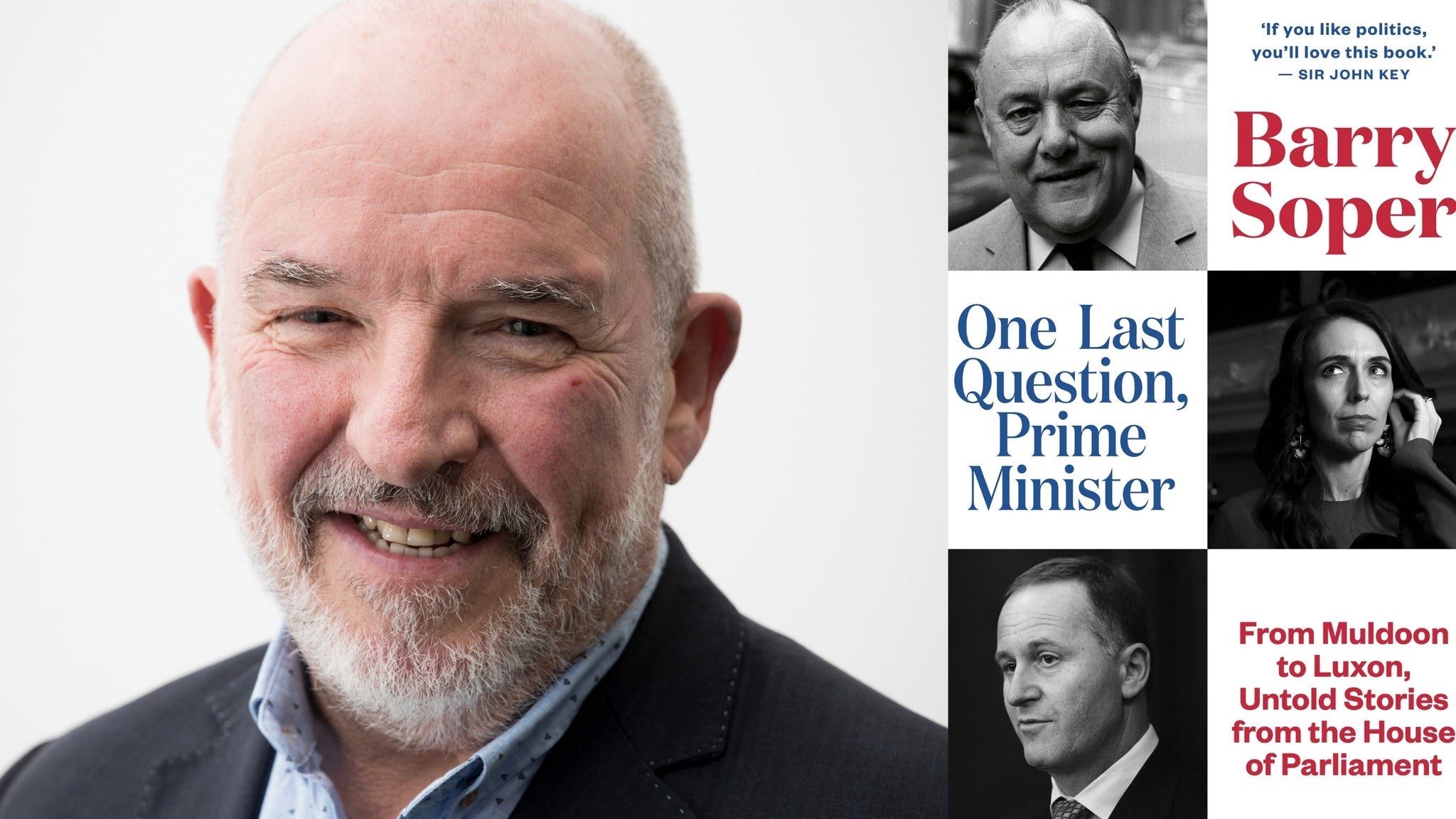 130. Barry Soper: One Last Question, Prime Minister