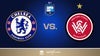 Chelsea F.C. v Western Sydney Wanderers FC