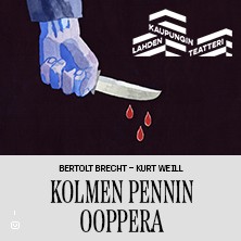Kolmen pennin ooppera ENSI-ILTA
