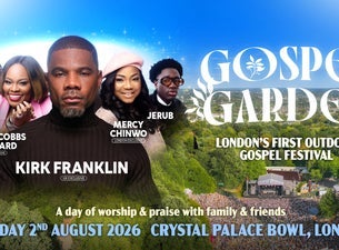 Gospel Garden presents Kirk Franklin