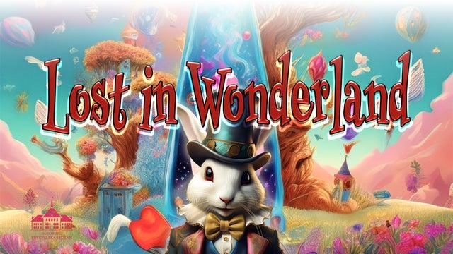 4-9 F Lost in Wonderland