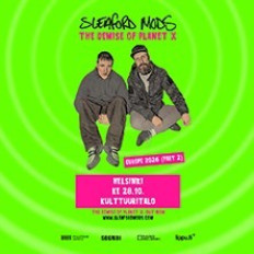 Sleaford Mods - The Demise of Planet X K-18