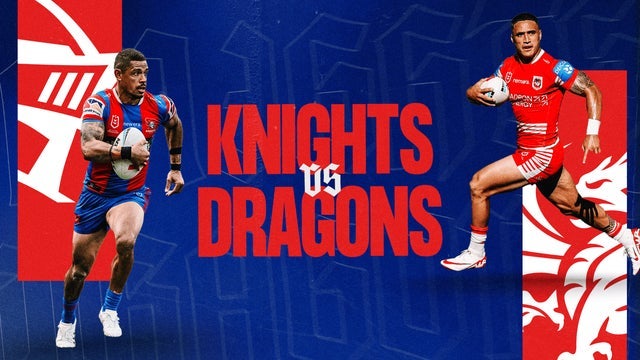 2026 NRL Telstra Premiership - Newcastle Knights v Dragons