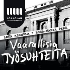 Vaarallisia työsuhteita