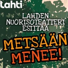 Metsään menee