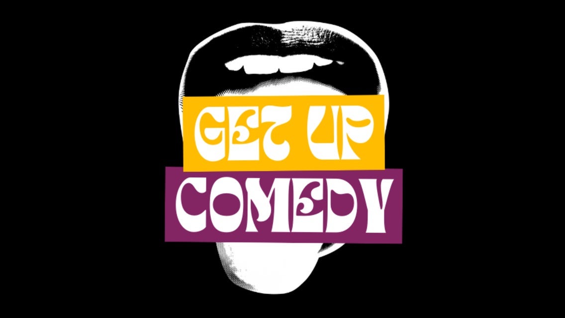 GET UP Comedy open mic