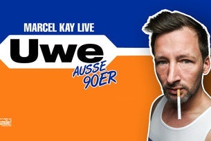 Marcel Kay - Uwe ausse 90er