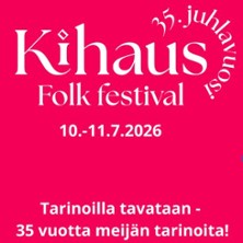 Kihaus Folk 2026: Pe 10.7.2026 Aluelippu