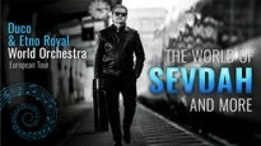The World of Sevdah and More