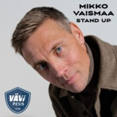 Mikko Vaismaa - Stand Up