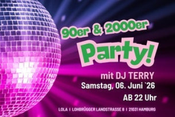 LOLA - 90er & 2000er PARTY
