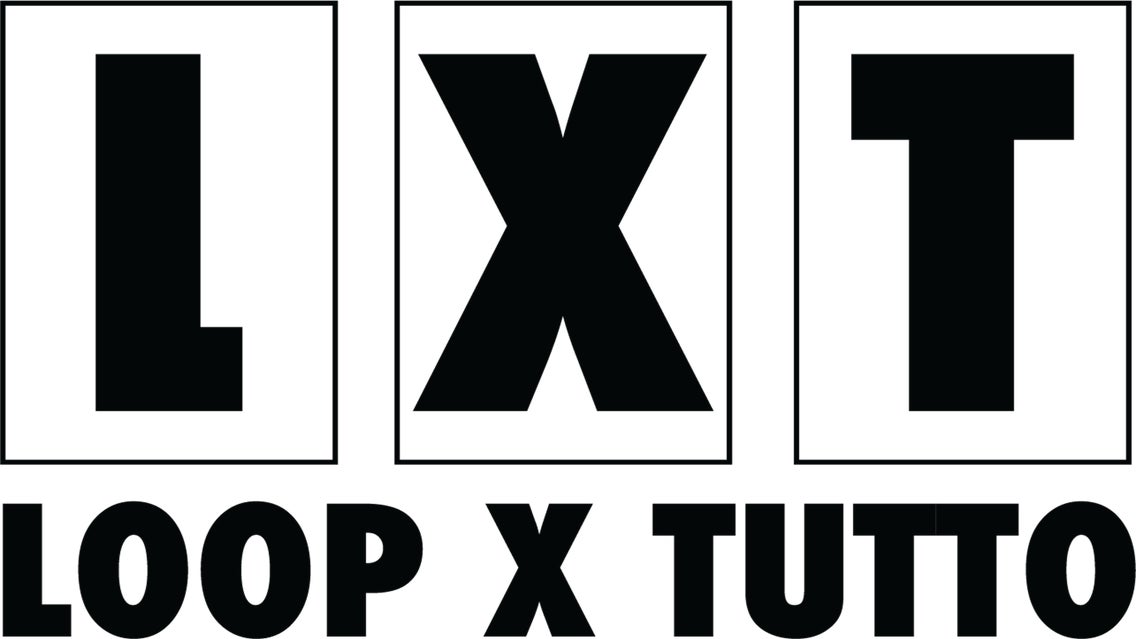 LXT LOOP X TUTTO