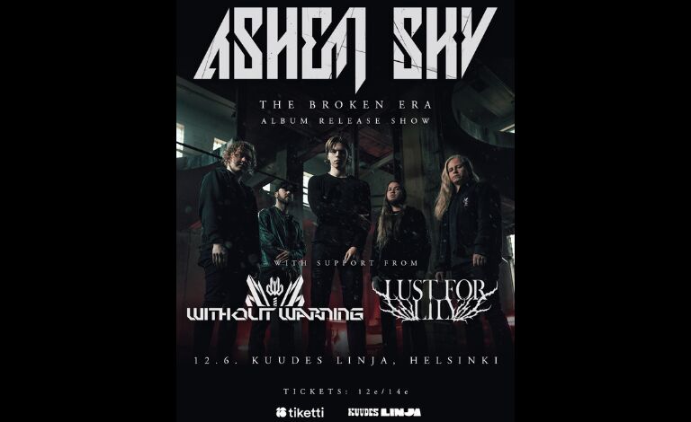 ASHEN SKY – Levyjulkkarit, Without Warning, Lust For Lily