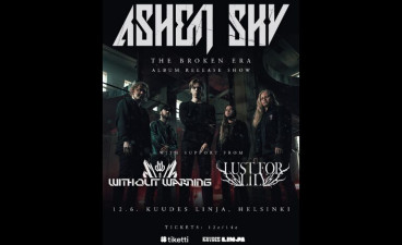 ASHEN SKY – Levyjulkkarit, Without Warning, Lust For Lily