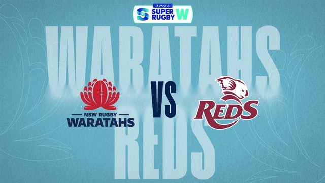 NSW Waratahs Women V QLD Reds Women