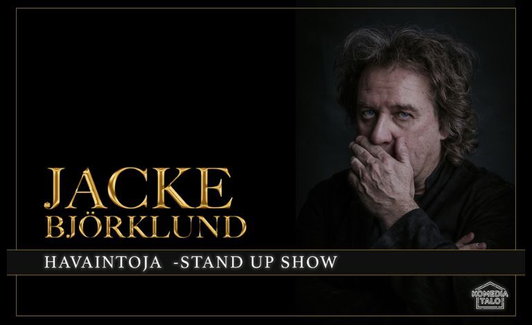 Jacke Björklund: Havaintoja -stand up show