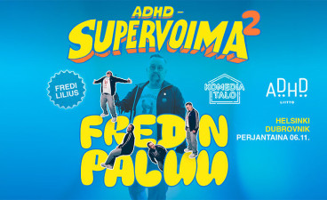 ADHD Supervoima 2: Fredin Paluu