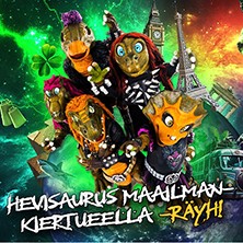 Hevisaurus - Maailmankiertueella Kesä-26 Räyh!