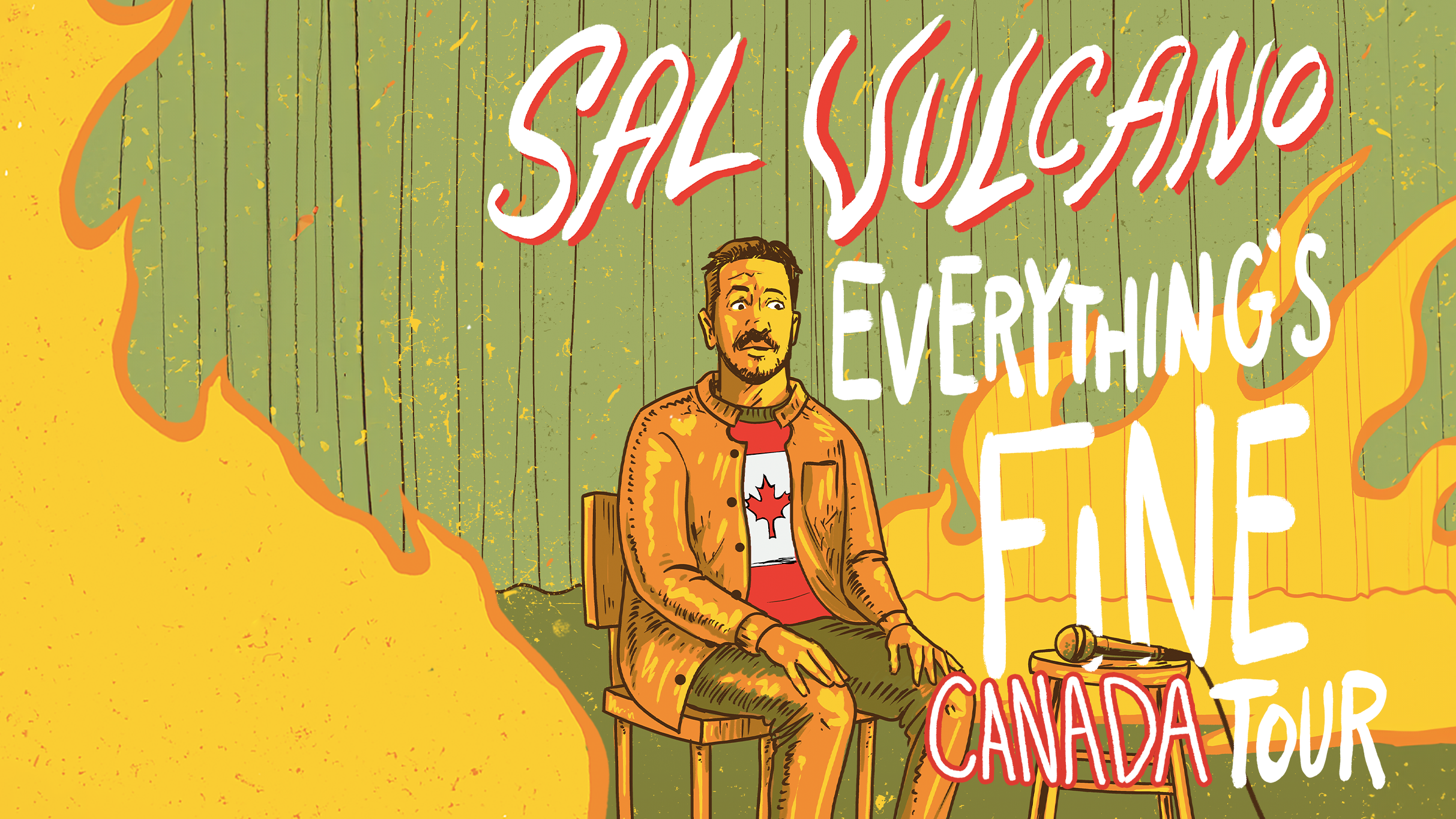Sal Vulcano: Everything's Fine Tour