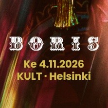 KULT Live: Boris (JPN) & Planning For Burial (US) K-18