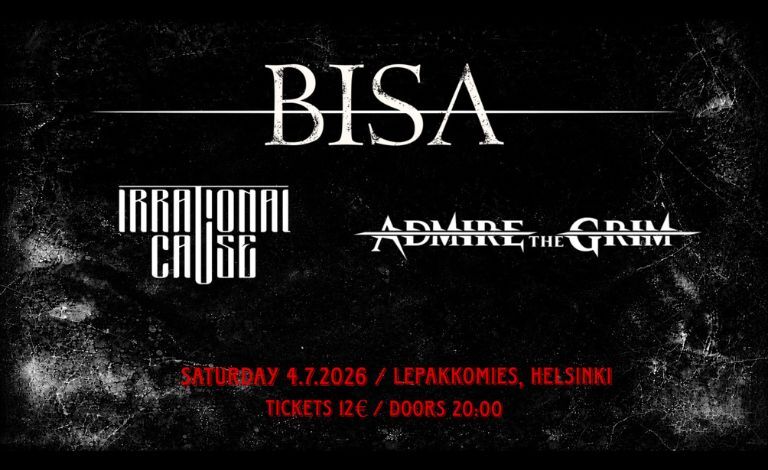 BISA + Irrational Cause + Admire The Grim