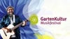 GartenKultur Musikfestival: Sommer, Sonne, Livemusik