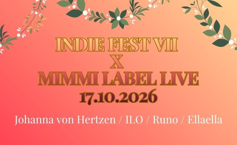 Indie Fest VII x Mimmi Label Live