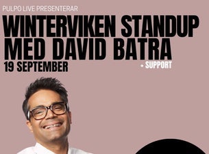 Standup på Winterviken - David Batra + support