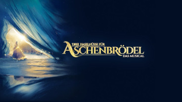Drei Haselnüsse für Aschenbrödel - Das Musical
