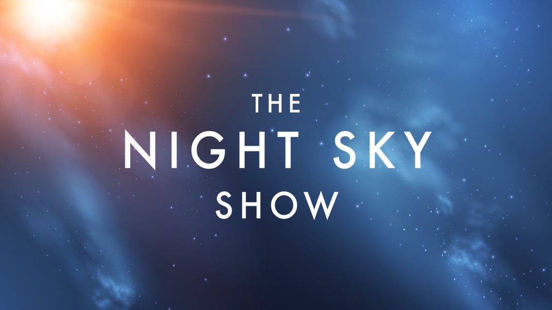 The Night Sky Show - A Sky Full Of Hope